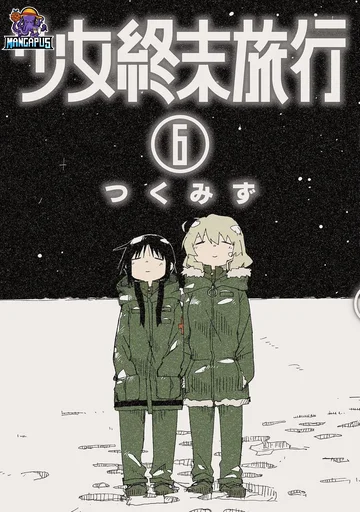 Girls’ last tour – Extra story