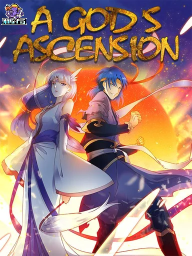 A God’s Ascension ข้ามเวลาเกิดใหม่ในร่างตัวร้ายกลายเป็นเทพ