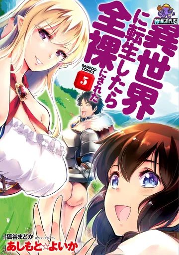 Isekai ni Tensei Shitara Zenra ni Sareta